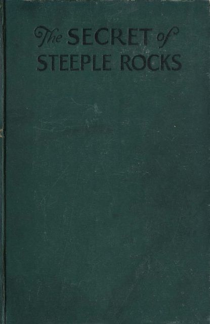 The Secret of Steeple Rocks, Harriet Pyne Grove