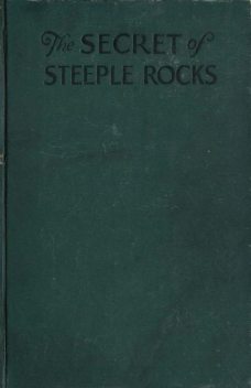 The Secret of Steeple Rocks, Harriet Pyne Grove