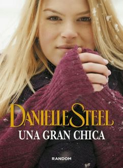 Una Gran Chica, Danielle Steel