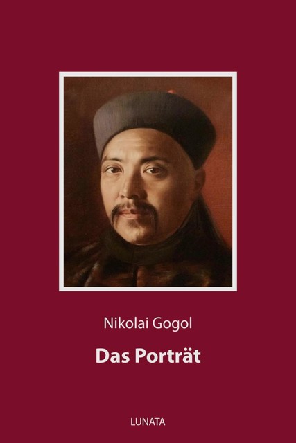 Das Porträt, Nikolaus Gogol