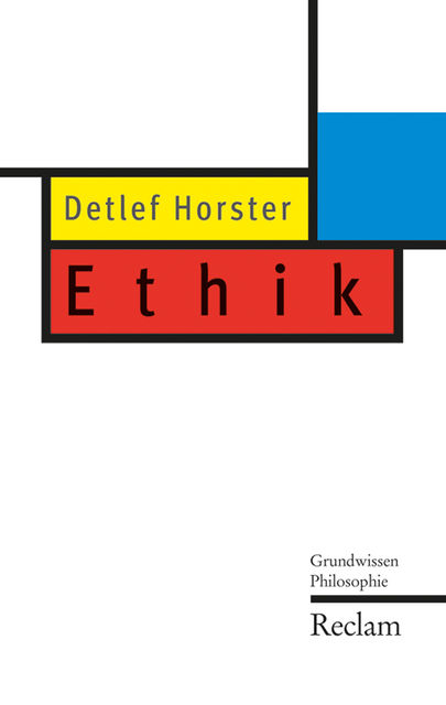 Ethik, Detlef Horster