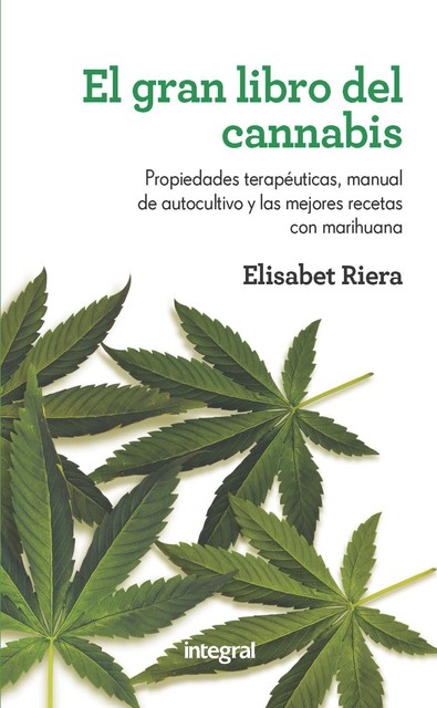 El gran libro del cannabis, Elisabet Riera