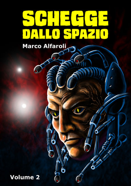 Schegge dallo spazio – volume 2, Marco Alfaroli