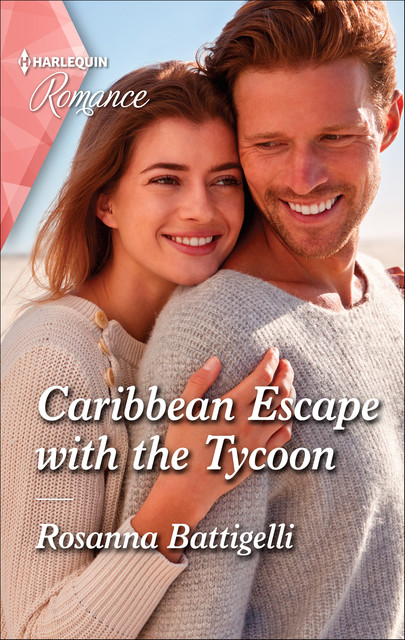 Caribbean Escape with the Tycoon, Rosanna Battigelli