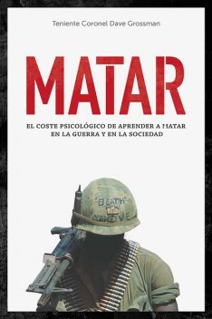 Matar, Dave Grossman