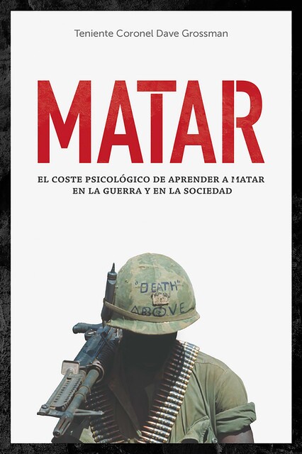 Matar, Dave Grossman