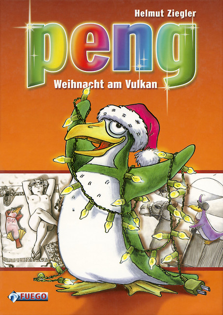 Peng, Weihnacht am Vulkan, Helmut Ziegler