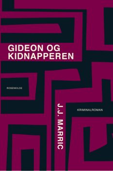 Gideon og kidnapperen, J.J. Marric