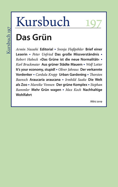 Kursbuch 197 – Das Grün, Armin Nassehi, Peter Felixberger