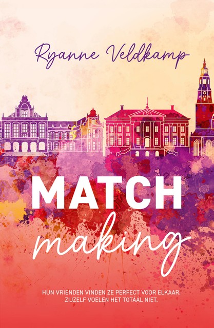 Matchmaking, Ryanne Veldkamp