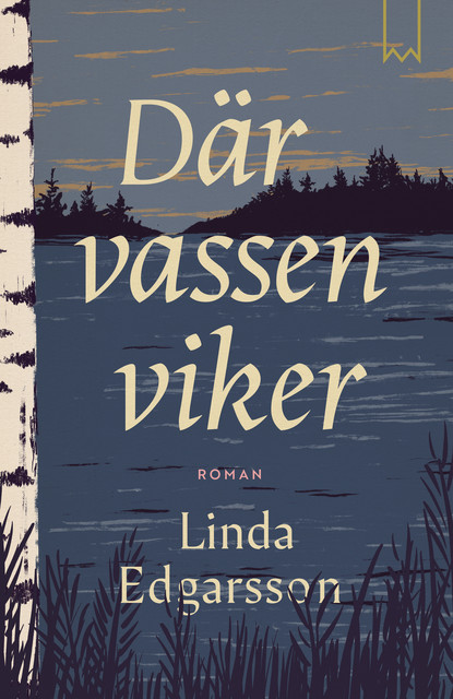 Där vassen viker, Linda Edgarsson