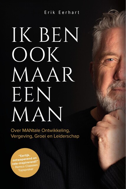 Ik ben ook maar een man, Erik Eerhart