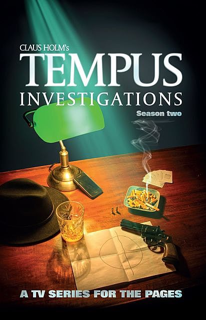 Tempus Investigations – Season Two, Claus Holm