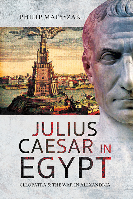 Julius Caesar in Egypt, Philip Matyszak