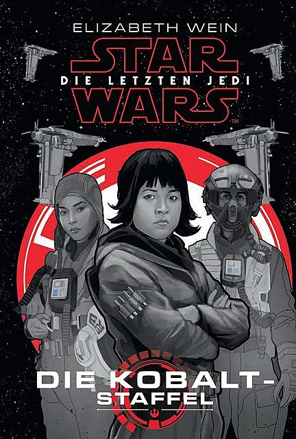 Star Wars: Die letzten Jedi, Elizabeth Wein