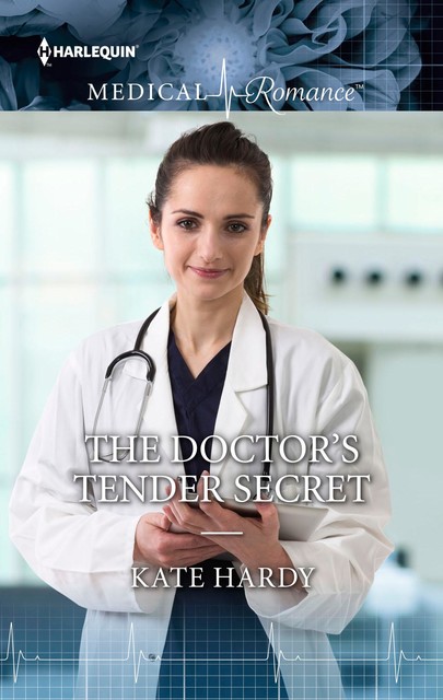 The Doctor's Tender Secret, Kate Hardy