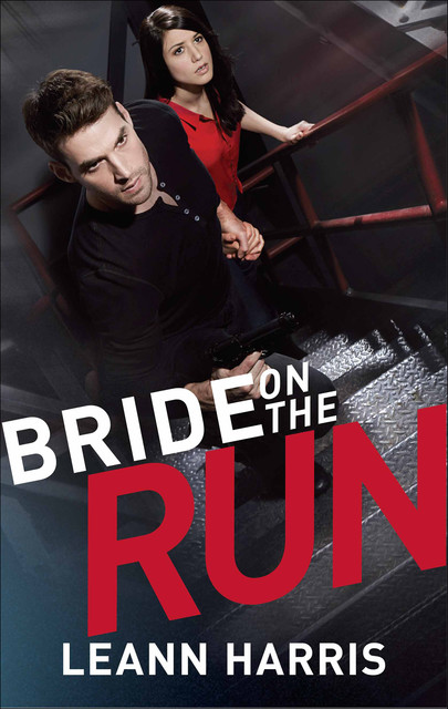 Bride on the Run, Leann Harris