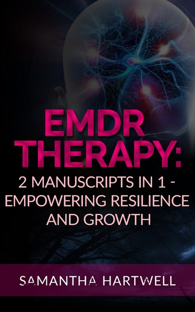 EDMR Therapy, Samantha Hartwell