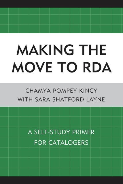 Making the Move to RDA, Chamya Pomey Kincy