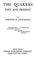 The Quakers, Past and Present, Dorothy Richardson