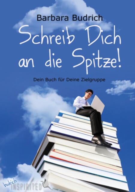 Schreib Dich an die Spitze, Barbara Budrich