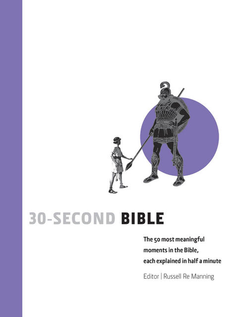 30-Second Bible, Russell Re Manning
