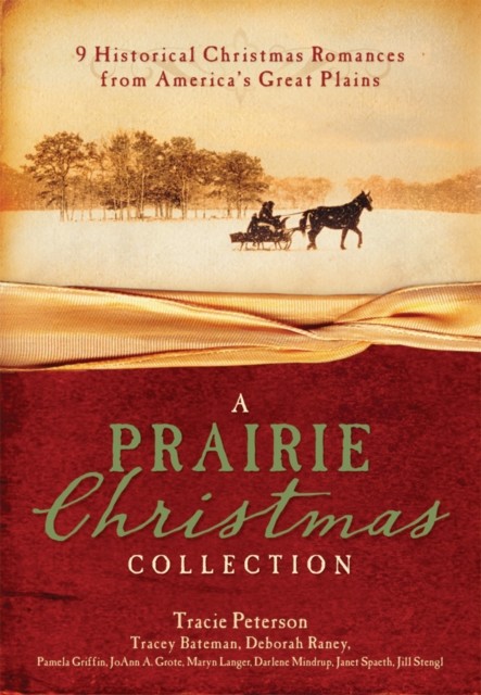 Prairie Christmas Collection, Tracey Bateman
