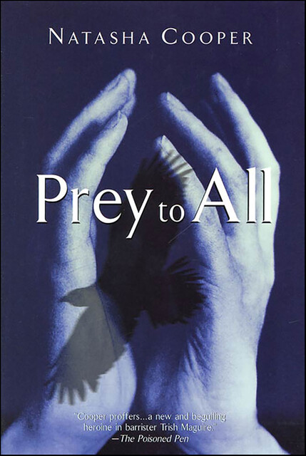 Prey to All, Natasha Cooper