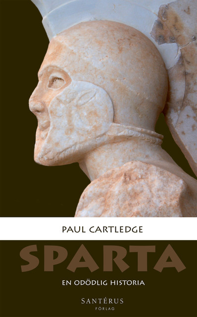Sparta: En odödlig historia, Paul Cartledge