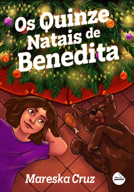 Os Quinze Natais de Benedita, Mareska Cruz