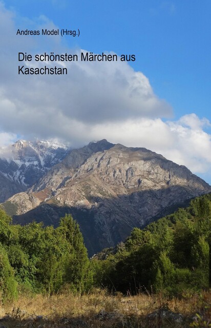 Die schönsten Märchen aus Kasachstan, Andreas Model