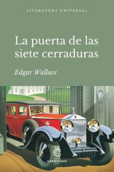 La Puerta De Las Siete Cerraduras, Edgar Wallace