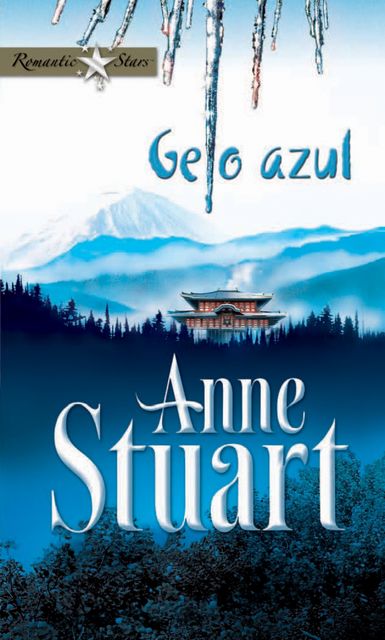 Gelo azul, Anne Stuart