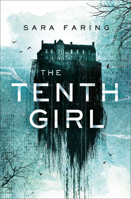 The Tenth Girl, Sara Faring