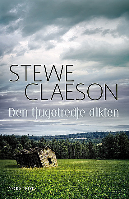 Den tjugotredje dikten, Stewe Claeson