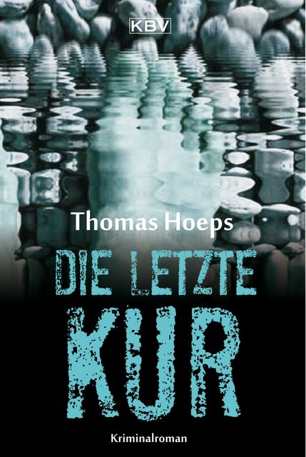 Die letzte Kur, Thomas Hoeps