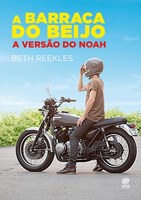 A Barraca do Beijo – A versão do Noah, Beth Reekles