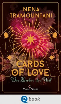 Cards of Love 2. Der Zauber der Welt, Nena Tramountani