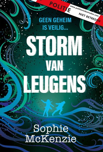 Storm van leugens, Sophie McKenzie