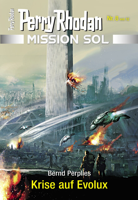 Mission SOL 8: Krise auf Evolux, Bernd Perplies