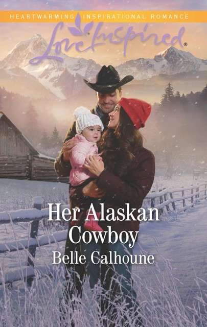 Her Alaskan Cowboy, Belle Calhoune