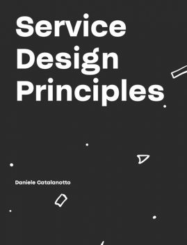 Service Design Principles 1–100, Daniele Catalanotto
