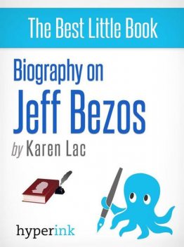 Jeff Bezos (Founder and CEO of Amazon), Karen Lac