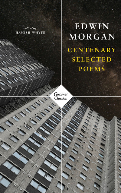 Centenary Selected Poems, Edwin Morgan