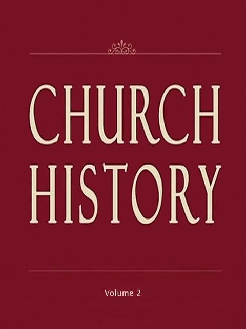 Church History, Volume 2 (of 3), J.H. Kurtz