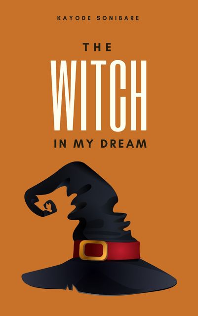 The Witch in My Dream, Kayode Sonibare