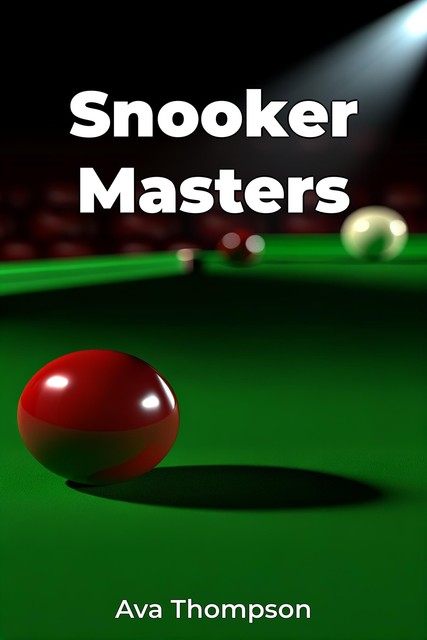 Snooker Masters, Ava Thompson