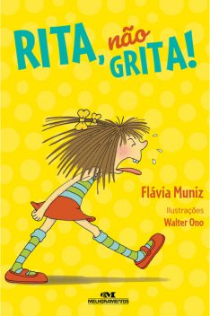 Rita, não grita, Flávia Muniz