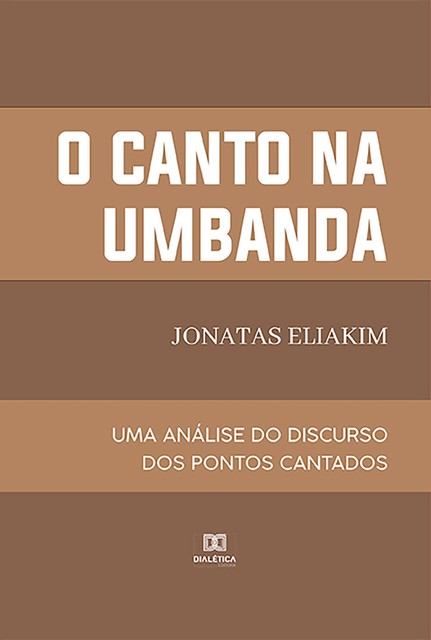 O canto na Umbanda, Jonatas Eliakim