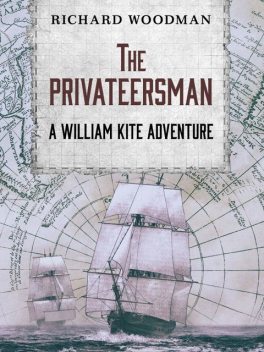 The Privateersman, Richard Woodman